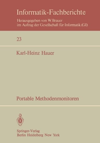 Portable Methodenmonitoren Dialogsysteme zur Steuerung von Methodenbanken: softwaretechnischer Aufbau und Effizienzanalyse