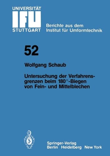 Untersuchung von Verfahrensgrenzen beim 180°-Biegen von Fein- und Mittelblechen