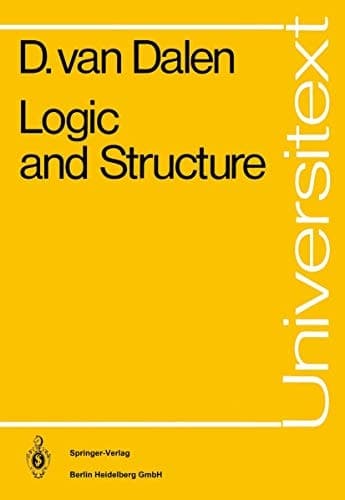 Logic and Structure (Universitext)
