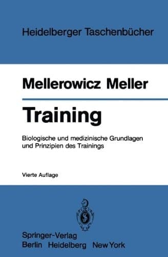 Training Biologische und medizinische Grundlagen und Prinzipien des Trainings