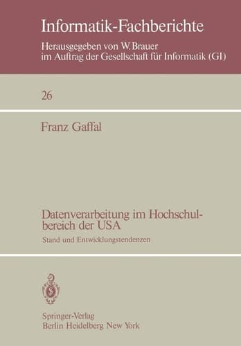 Datenverarbeitung im Hochschulbereich der USA Stand und Entwicklungstendenzen