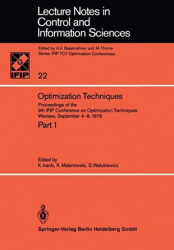 Optimization Techniques Proceedings of the 9th IFIP Conference on Optimization Techniques Warsaw, September 4–8, 1979