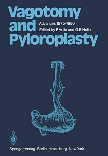 Vagotomy and Pyloroplasty Advances 1975–1980