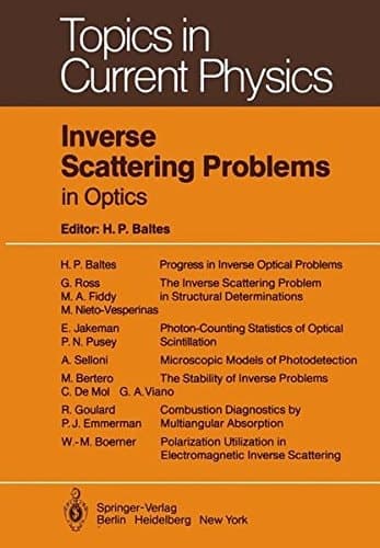 Inverse Scattering Problems in Optics (Topics in Current Physics)