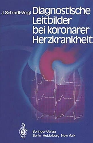 Diagnostische Leitbilder bei koronarer Herzkrankheit
