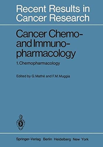 Cancer Chemo- and Immunopharmacology 1. Chemopharmacology