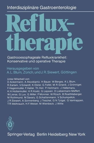 Refluxtherapie Gastrooesophageale Refluxkrankheit: Konservative und operative Therapie