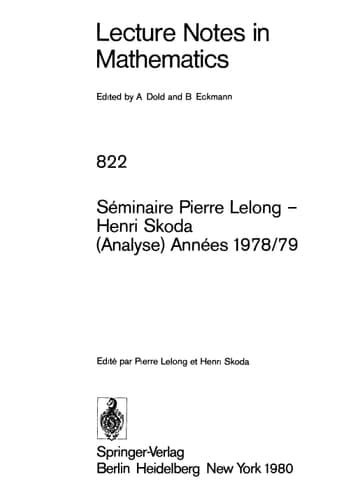 Séminaire Pierre Lelong - Henri Skoda (Analyse) Années 1978-79