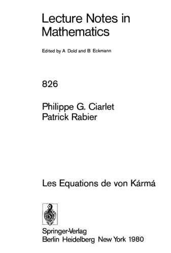 Les Equations de Von Karman (Lecture Notes in Mathematics, 826) (French Edition)