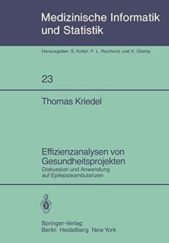 Effizienzanalysen von Gesundheitsprojekten Diskussion und Anwendung auf Epilepsieambulanzen