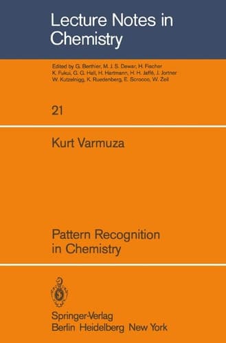 Pattern Recognition in Chemistry (Lecture Notes in Chemistry, 21)