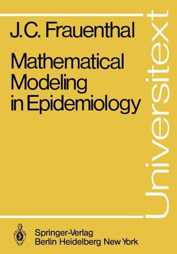 Mathematical Modeling in Epidemiology (Universitext)