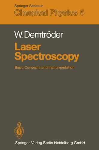 Laser Spectroscopy. Basic Concepts and Instrumentation