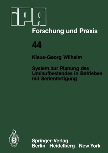 System zur Planung des Umlaufbestandes in Betrieben mit Serienfertigung