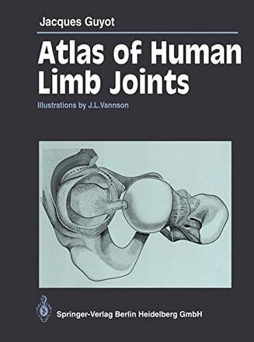 Atlas of Human Limb Joints