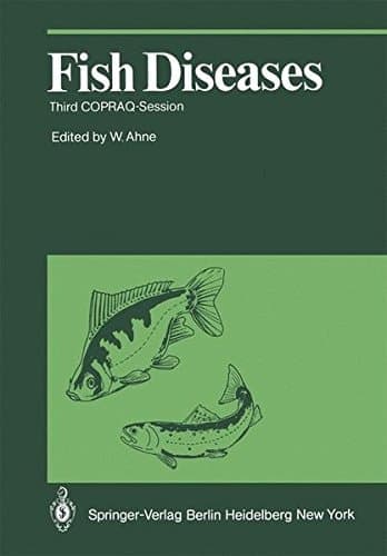 Fish Diseases: Third COPRAQ-Session (Proceedings in Life Sciences)