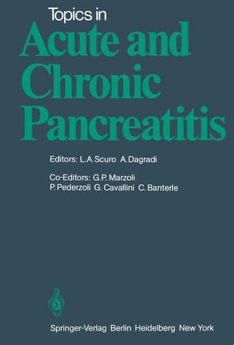 Topics in Acute and Chronic Pancreatitis: Proceedings of the International Meeting held in Padenghe sul Garda (Italy), September 14-15, 1979