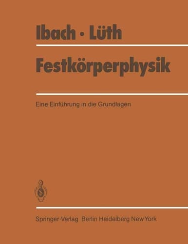 Festkörperphysik Eine Einführung in die Grundlagen