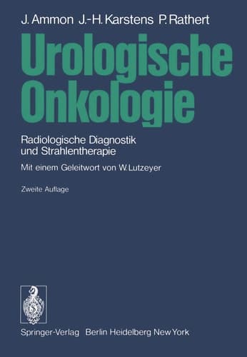 Urologische Onkologie Radiologische Diagnostik und Strahlentherapie