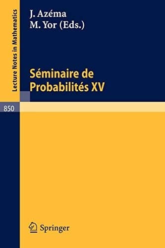 Séminaire de Probabilités XV. 1979/80 Avec table generale des exposes de 1966/67 a 1978/79