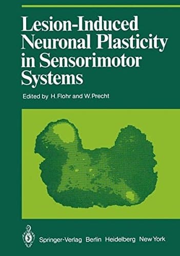 Lesion-Induced Neuronal Plasticity in Sensorimotor Systems (Proceedings in Life Sciences)