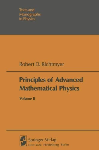 Principles of Advanced Mathematical Physics Volume II