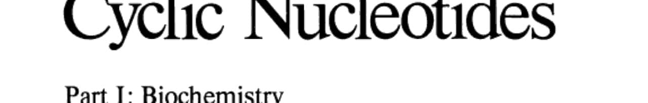 Cyclic Nucleotides Part I: Biochemistry