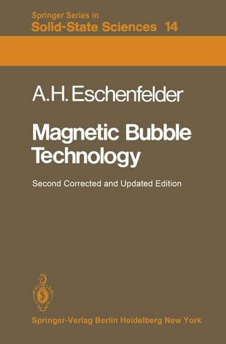 Magnetic Bubble Technology (Springer Series in Solid-State Sciences, 14)