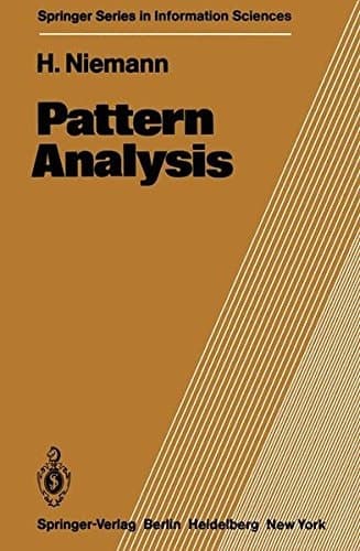 Pattern Analysis (Springer Series in Information Sciences)