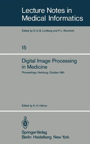Digital Image Processing in Medicine Proceedings, Hamburg, October 5, 1981