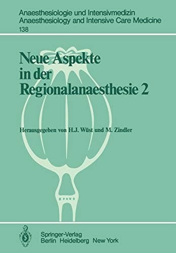 Neue Aspekte in der Regionalanaesthesie 2 Pharmakokinetik, Interaktionen, Thromboembolierisiko, New Trends