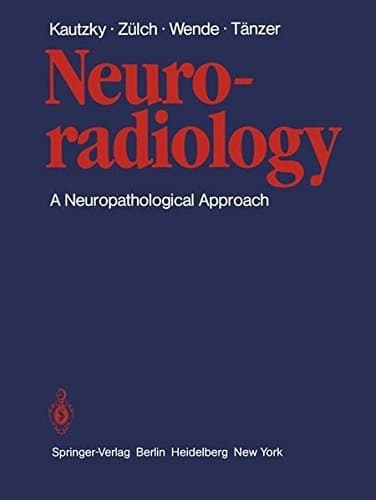 Neuroradiology A Neuropathological Approach