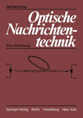 Optische Nachrichtentechnik: Eine Einführung (German Edition)