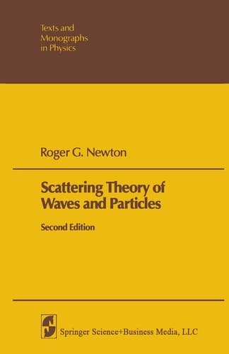 Scattering Theory of Waves and Particles (Theoretical and Mathematical Physics)