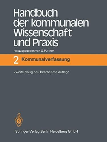 Handbuch der kommunalen Wissenschaft und Praxis Band 2: Kommunalverfassung