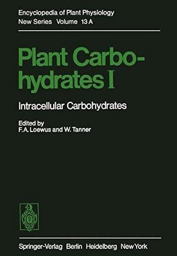 Plant Carbohydrates I Intracellular Carbohydrates