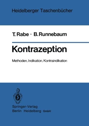 Kontrazeption Methoden, Indikation, Kontraindikation