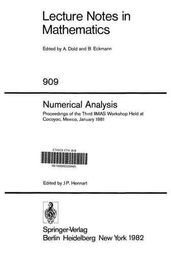 Numerical Analysis Proceedings of the Third IIMAS Workshop Held at Cocoyoc, Mexico, January 1981