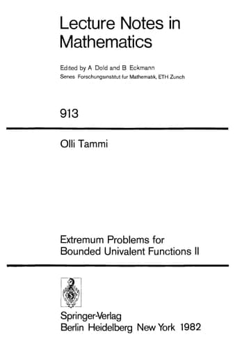 Extremum Problems for Bounded Univalent Functions II (Lecture Notes in Mathematics, 913)