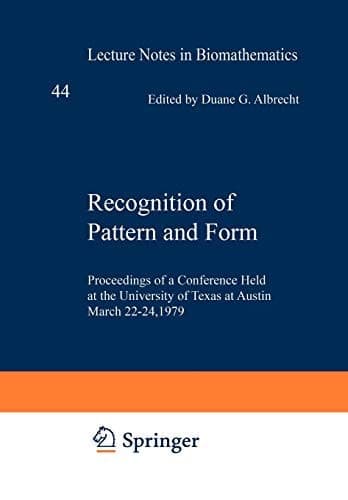 Recognition of Pattern and Form Proceedings of a Conference Held at the University of Texas at Austin, March 22–24, 1979