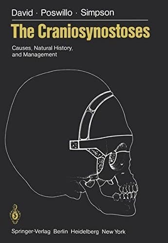 The Craniosynostoses Causes, Natural History, and Management