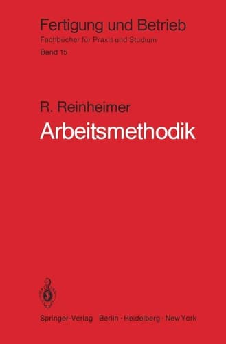 Arbeitsmethodik Von der Aufgabe bis zur Lösung