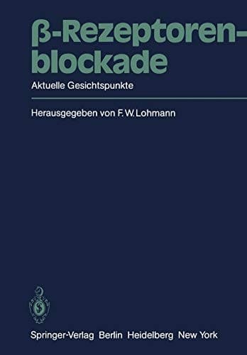 β-Rezeptorenblockade Aktuelle Gesichtspunkte