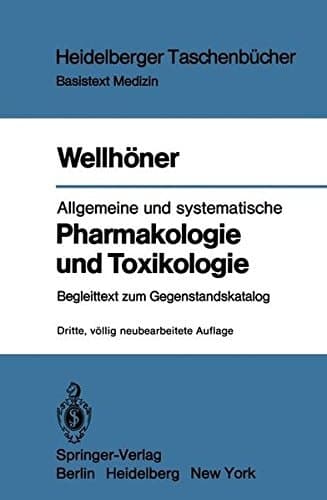 Allgemeine und systematische Pharmakologie und Toxikologie Begleittext zum Gegenstandskatalog