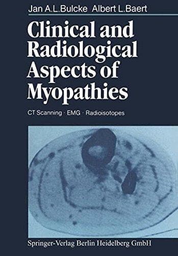 Clinical and Radiological Aspects of Myopathies CT Scanning · EMG · Radioisotopes