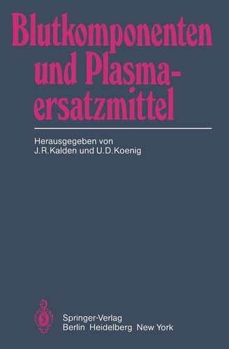 Blutkomponenten und Plasmaersatzmittel
