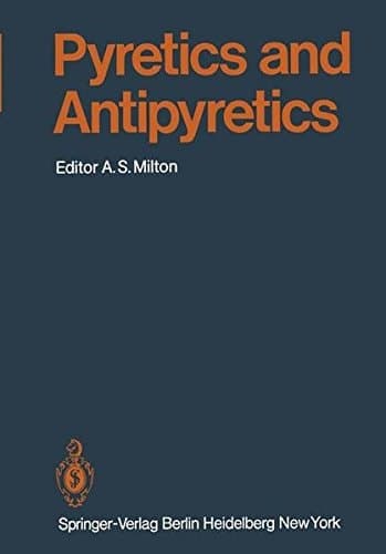 Pyretics and Antipyretics (Handbook of Experimental Pharmacology)