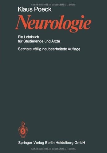 Neurologie ein Lehrbuch für Studierende und Ärzte ; mit 26 Tabellen