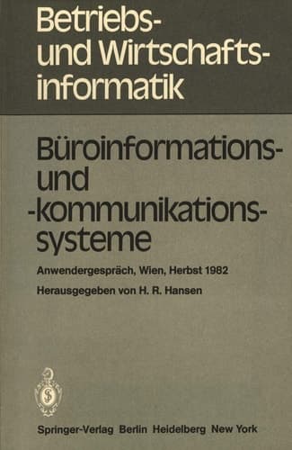 Büroinformations- und -kommunikationssysteme Anwendergespräch, Wirtschaftsuniversität Wien, 30.9. bis 1.10.1982