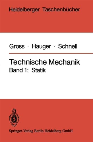 Technische Mechanik Statik. Bd. 1